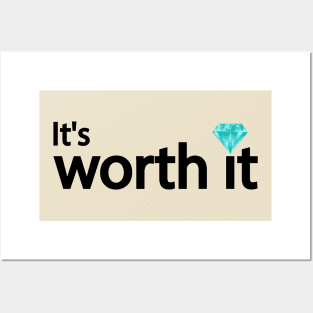 It's worth it typography design Posters and Art